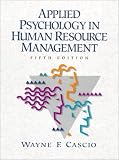 Applied Psychology in Human Resource Management (5th Edition)