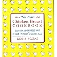 The New Chicken Breast Cookbook