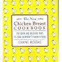 The New Chicken Breast Cookbook