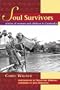 Soul Survivors: Stories of Women and Children in Cambodia