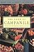 The Food of Campanile: Recipes from the Famed Los Angeles Restaurant