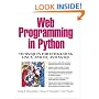 Web Programming in Python: Techniques for Integrating Linux, Apache, and MySQL