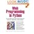 Web Programming in Python: Techniques for Integrating Linux, Apache, and MySQL