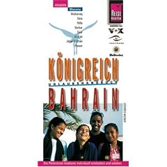 Staat Bahrain Urlaubshandbuch. Manama, Al-Muharraq, Rifa'a, Jidd Hafs, Prasonisi