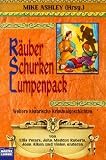 R&auml;uber, Schurken, Lumpenpack - Mike Ashley