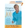 Outrageous, Contagious Joy: Five Big Questions to Help You Discover One Great Life