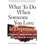 What to Do When Someone You Love is Depressed