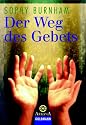 Der Weg des Gebets.