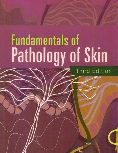 Fundamentals Of Pathology Of Skin