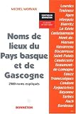 Noms de lieux du Pays basque et de Gascogne