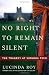 Image of No Right to Remain Silent: The Tragedy at Virginia Tech