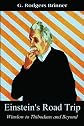 Einstein's Road Trip: Winslow to Thibodaux and Beyond