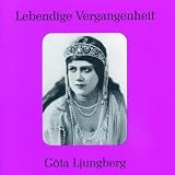 Lebendige Vergangenheit: Göta Ljungberg