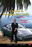 12 Secrets to Rebuilding Your Credit
