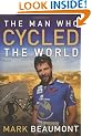 The Man Who Cycled The World