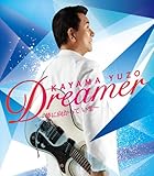 Dreamer~夢に向かって いま~