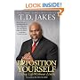 Reposition Yourself: Living Life Without Limits