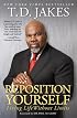 Reposition Yourself: Living Life Without Limits