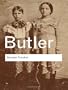 Gender Trouble: Feminism and the Subversion of Identity