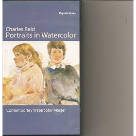 Charles Reid: Portraits in Watercolor - Contemporary Watercolor Master [VHS]