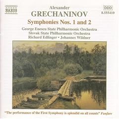 Alexander Grechaninov: Symphonies Nos. 1 and 2