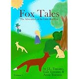 Fox Tales (The Adventures of the Little Red Fox)