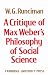 A Critique of Max Weber's Philosophy of Social Science