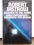 Journey to the stars : Space exploration-tomorrow and beyond