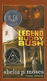 The Legend of Buddy Bush