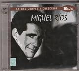 Miguel Rios - Miguel Rios - La mas completa Coleccion (2 Cd's - 30 Exitos)