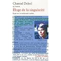 Eloge de la singularit� : Essai sur la modernit� tardive