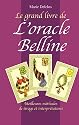 Le grand livre de l'oracle Belline