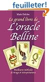 Le grand livre de l'oracle Belline