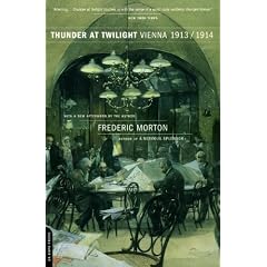 Thunder at Twilight: Vienna 1913/1914