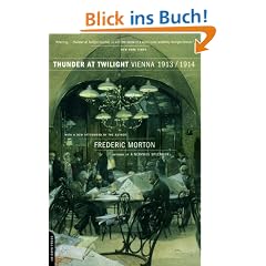 Thunder at Twilight: Vienna 1913/1914