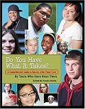 Do You Have What It Takes? A Comprehensive Guide to Success After Foster Care Do You Have What It Takes? A Comprehensive Guide to Success After Foster Care