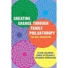 Creating Change Through Family Philanthropy: The Next Generation