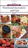 Mosby's Pocket Guide to Nutritional Assessment and Care (Nursing Pocket Guides)