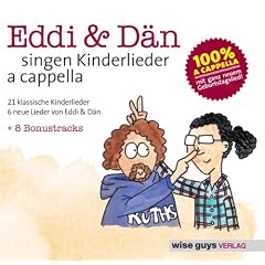 Eddi & D�n singen Kinderlieder a cappella