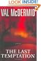 The Last Temptation: A Novel