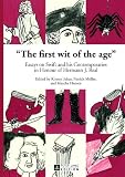 The first wit of the age : essays on Swift and his contemporaries in honour of Hermann J. Real