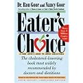 Eater's Choice (A Food Lover's Guide to Lower Cholesterol) (Subsequent) (Paperback)