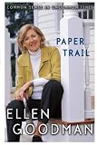 Paper Trail: Common Sense in Uncommon Times