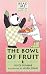 Books : Bowl of Fruit, The: A Panda and Gander Story (Read Me)