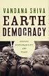 Earth Democracy: Justice, Sustainability and Peace