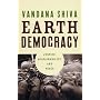 Earth Democracy: Justice, Sustainability and Peace