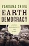 Earth Democracy: Justice, Sustainability and Peace