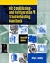 Air Conditioning and Refrigeration Troubleshooting Handbook (2nd Edition)