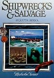 Shipwrecks & Salvage in South Africa
