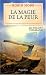 Le Soldat chamane, Tome 4 : La magie de la peur